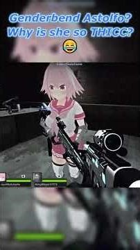 Genderbend Astolfo? Why is she so THICC? 😂