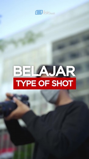 BELAJAR TYPE OF SHOT📷 #viralindo #viral #viralindonesia #samasamabelajar #tipsbuatkamu #indonesia #fyp #fypsounds #fotocoid #tips #mantul
