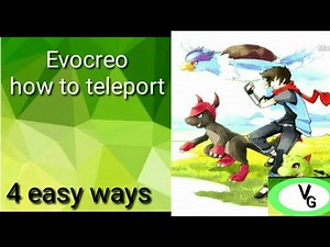 EVOCREO #1/How to teleport Games