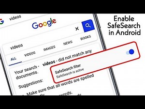 How to Enable SafeSearch Filter In Google