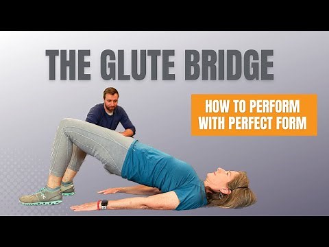 How To Do A Glute Bridge | Step By Step Instruction For Beginners