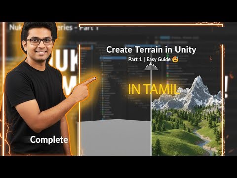 🌄 Create Terrain in Unity Part 1 (Tamil Tutorial) | Unity Terrain Basics | Katrathu Tamil VFX