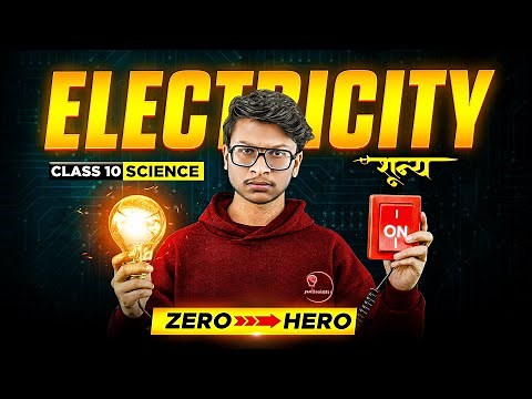 Class 10- Electricity one shot⚡️ Science chapter 11
