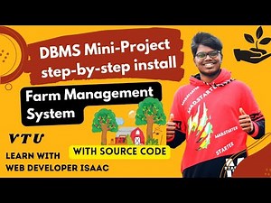 DBMS Miniproject VTU | Agriculture Farm Management System | Step by Step Source Code Installation |
