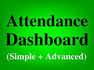 Student attendance dashboard tutorial for Google Sheets (Simple   Advanced)