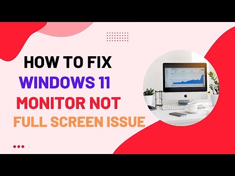 How to Fix Windows 11 Monitor Not Full Screen Issue | Screen Resolution problem in Windows 11 Fix
