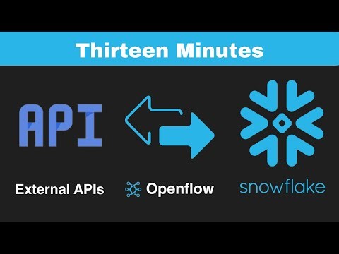 Snowflake - Loading API Data into Snowflake with OpenFlow
