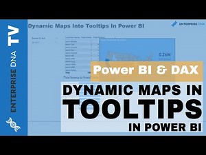 Placing Dynamic Maps In Tooltips In Power BI - Ultimate Data Viz Technique
