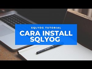 cara install sqlyog / sqlyog community tutorial for beginners installation steps