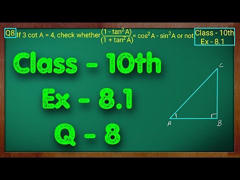Class - 10 Ex - 8.1 Q8 Maths (Trigonometry) NCERT CBSE