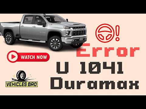 Fix The U1041 Duramax Error Code [5 Easy Solutions]