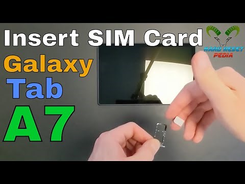Samsung Galaxy Tab A7 Insert The SIM Card