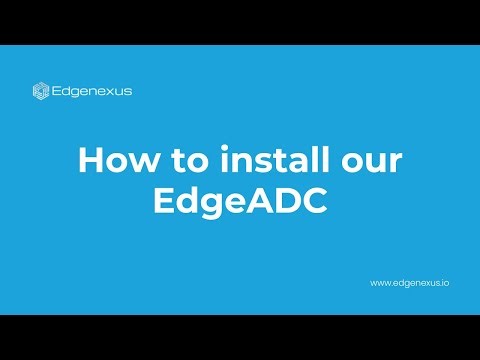 How to Install the Edgenexus Load Balancer in Under 2 Minutes ⏱️