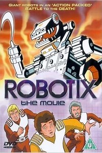 Robotix (1985) - TV Show