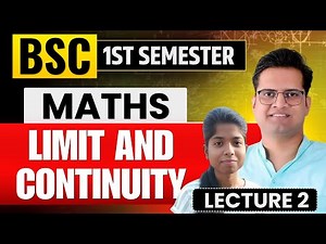 Limit & Continuity (Lecture-2)!Bsc 1st semester Math's
