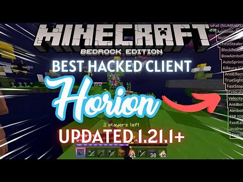 *NEW* 1.21.1+ - Horion Hacked Client DOWNLOAD Tutorial 1.21.1+ - Minecraft Bedrock Edition