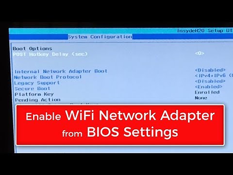 How to Fix Missing Network Adapters on Windows | Enable WiFi Network Adapter from BIOS Settings