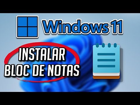 Cómo Descargar e Instalar Bloc de Notas Para Windows 11 / 10