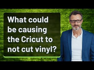 What could be causing the Cricut to not cut vinyl?