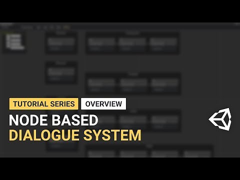 Unity Dialogue System - Overview