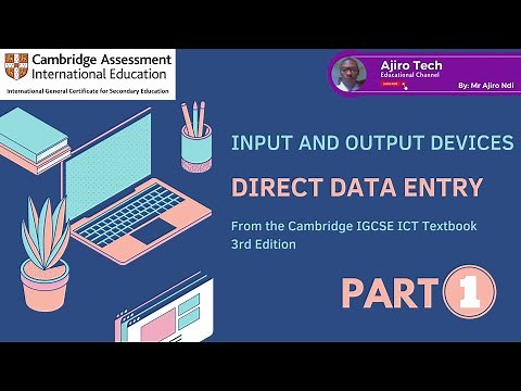 IGCSE ICT Paper 1 - Input and Output Devices - Direct Data Entry Devices - Chapter 2 - Part 1