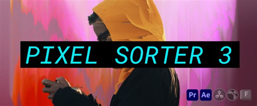 Pixel Sorter (AE   Premiere Pro Plugin)