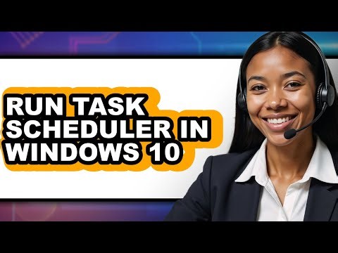 How to Run Task Scheduler in Windows 10 - Step by Step