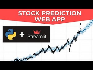 Build A Stock Prediction Web App In Python