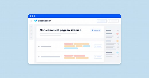 How to Fix Non-Canonical Pages in the Sitemap | Sitechecker