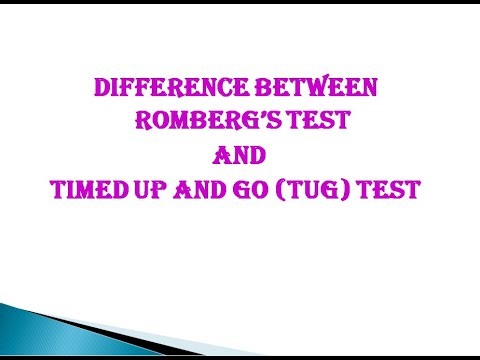DIFFERENCE BETWEEN ROMBERG'S TEST AND TUG TEST