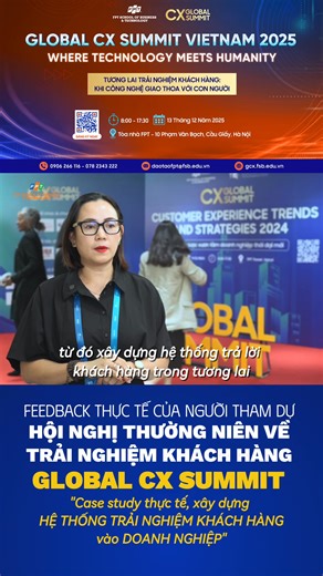 GLOBAL CX SUMMIT VIETNAM – NƠI DOANH NGHIỆP TÌM THẤY LỜI GIẢI CHO HÀNH TRÌNH KHÁCH HÀNG Hội nghị thường niên lớn nhất Việt Nam về Trải nghiệm Khách hàng – Global CX Summit Vietnam – đã chính thức quay trở lại. Mỗi mùa Summit đi qua đều để lại những giá trị thiết thực cho cộng đồng doanh nghiệp – từ việc nâng cao tư duy CX chiến lược, tiếp cận xu hướng công nghệ mới nhất, đến ứng dụng ngay vào hành trình chăm sóc và phản hồi khách hàng thực tế. Trong mùa trước, bà Thanh Thuỷ – Giám đốc Công viên 