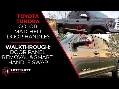 How To: Toyota Tundra Door Panel Removal and Door Handle Swap - Smart Key / Keyless Entry Guide