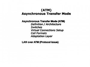 (ATM) Asynchronous Transfer Mode - SlideServe