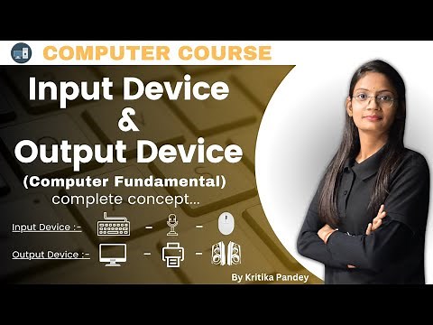 Computer Input & Output Devices l Types of Input and Output Devices l Computer Tech Academy