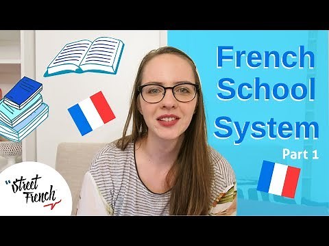 French School System | StreetFrench.org