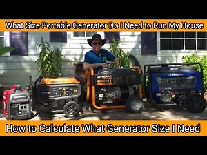 What Size Portable Generator Do I Need to Run My House. How to Calculate What Size Generator I Need.