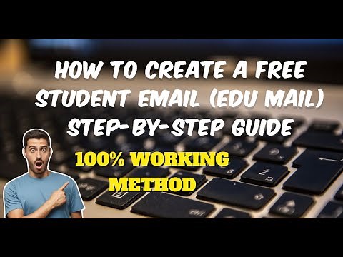 How to Create a Free Student Email (Edu Mail) Step-by-Step Guide in 2024