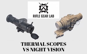 Thermal Scope vs Night Vision: Which is Better?