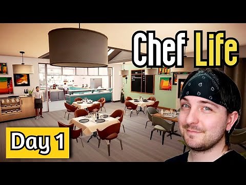 The FIRST 5 HOURS Of Chef Life: A Restaurant Simulator - Day 1