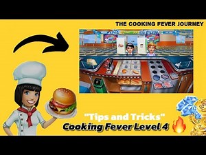Cooking Fever Level 4 Walkthrough | Tips to Master the Game