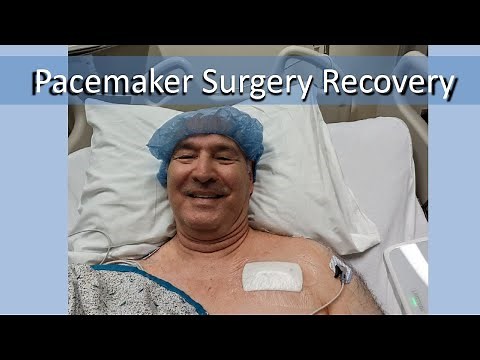 Pacemaker Surgery Recovery