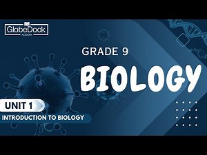 Grade 9 Biology Unit 1: Unit Summary