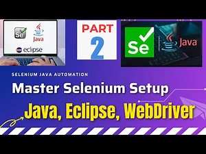 Selenium Automation: Step-by-Step Installation of Java, Eclipse & WebDriver | CoderBaba | PART 2