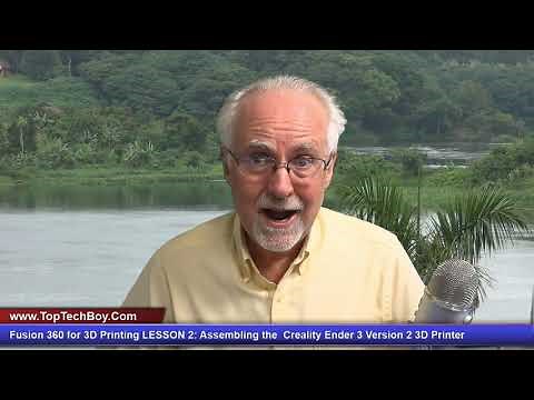 Fusion 360 for 3D Printing LESSON 2: Assembling the Creality Ender 3 Version 2 3D Printer