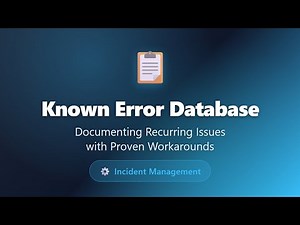 Known Error Database: Fix Recurring IT Issues Fast