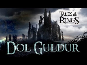 Dol Guldur | Haunted Hill of Sauron