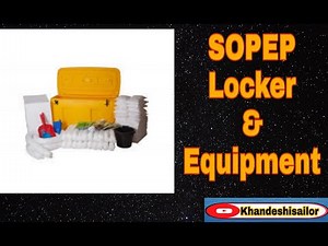 SOPEP Locker and equipment Khandeshi sailor Marine life Merchant Navy