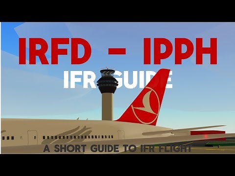 Your First IFR Flight On ATC24 | ATC24 | Guide #ptfs #roblox #atc