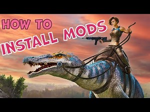 How to INSTALL MODS in ARK