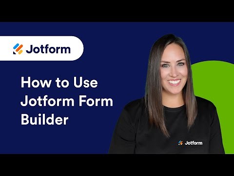 How to Use the Jotform Form Builder | Step-by-Step Tutorial (2026)